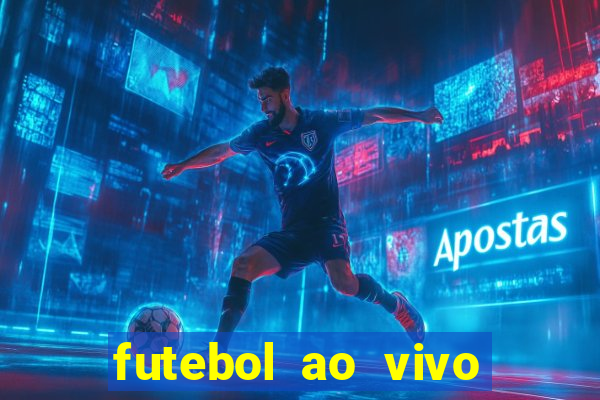 futebol ao vivo futemax app